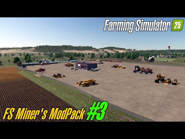 Farming Simulator 25 FS Miner's Mod Pack  Pack - 3 - February 2025 