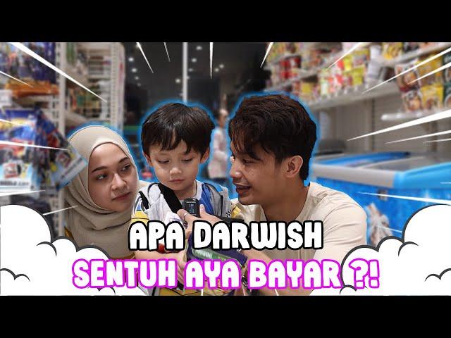 APA DARWISH SENTUH AYA BAYAR?!