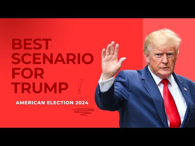 Presidential Election 2024 | BEST SCENARIO FOR TRUMP | Episode 4