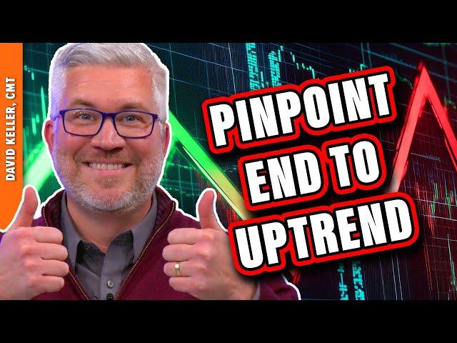 3 WAYS to Pinpoint When an Uptrend is Ending