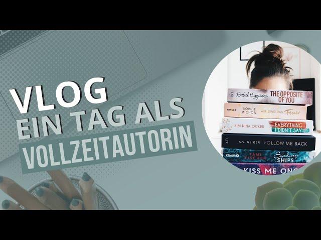 VLOG: Ein Tag als Autorin