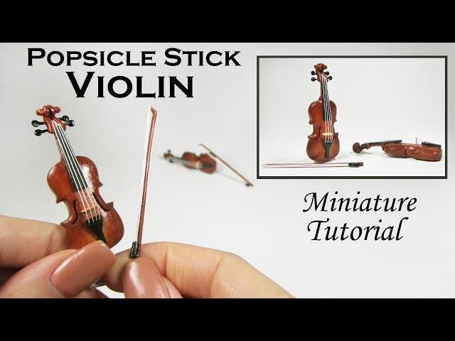 DIY Miniature Violin Tutorial 