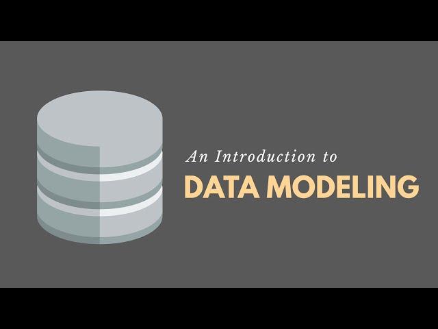 Introduction to Data Modeling