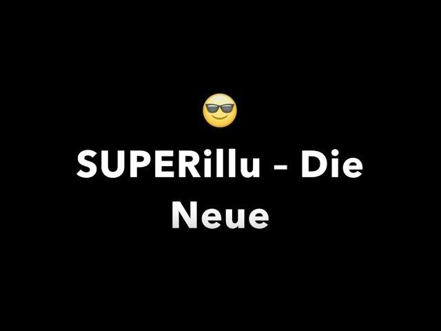 SUPERillu – Die Neue (Bluesbrothers-Version)