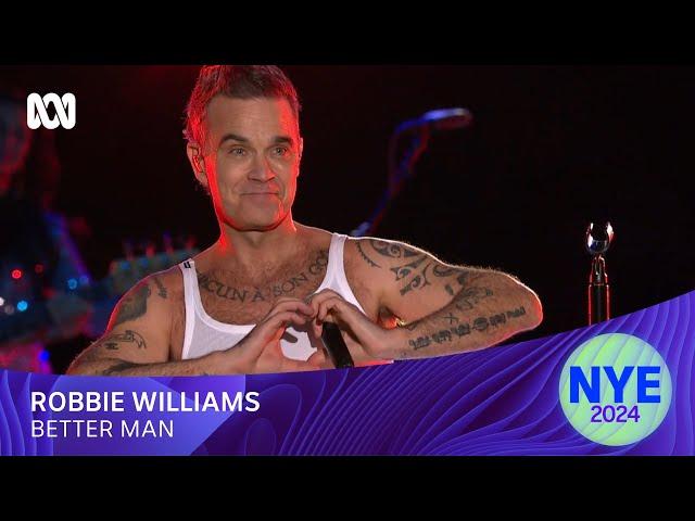 Robbie Williams - Better Man | Sydney New Year's Eve 2024 | ABC iview