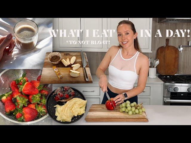 What I Eat In A Day At Home! Simple Home Made Meals To Avoid BLOATING!