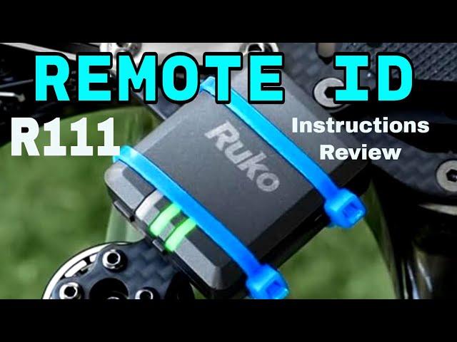 RUKO R111 Remote ID Module Full Instructions FAA Compliance Drones over 250 Grams