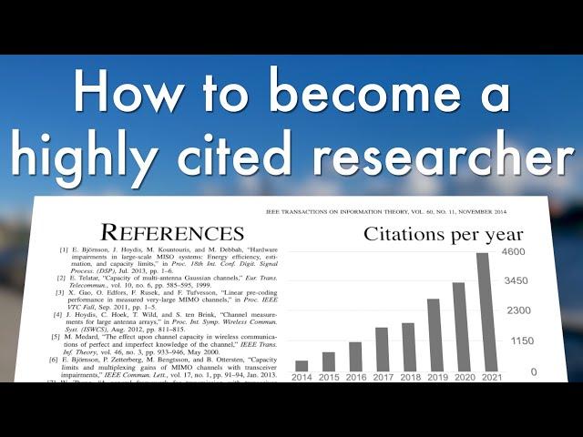 How to become a highly cited researcher