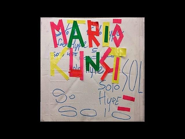 Mario Kunst - Solo Hype (2023)