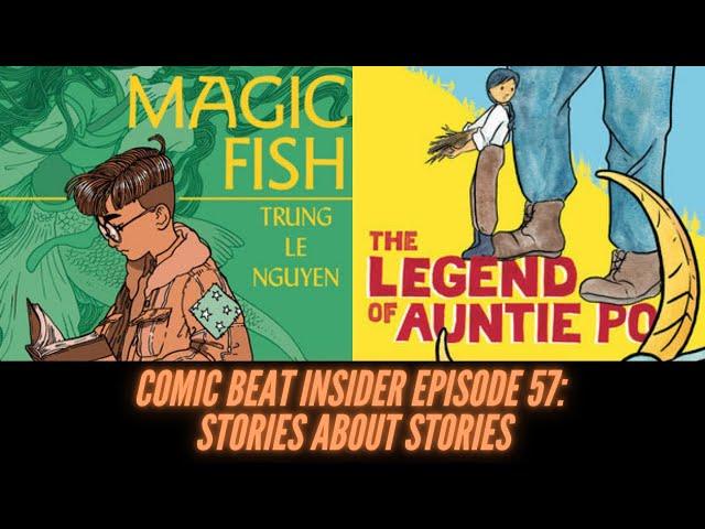 Comic Beat Insider Episode 57: Stories about Stories