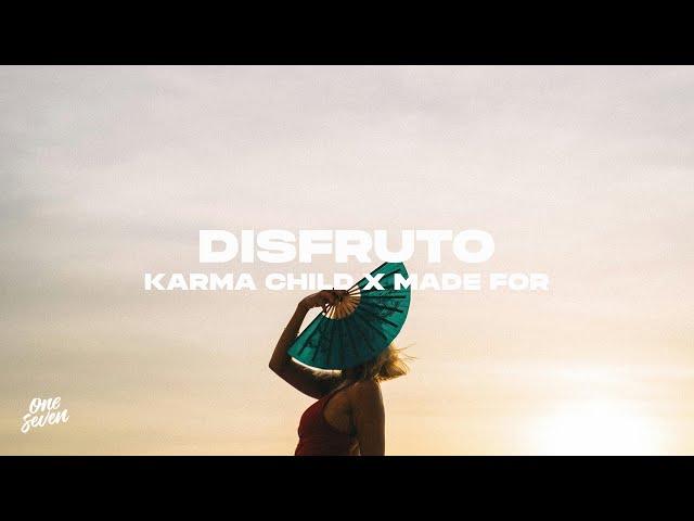 Karma Child, Made For - Disfruto