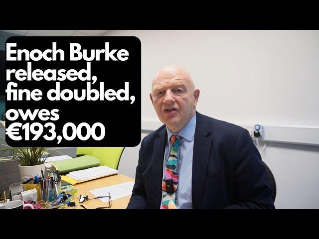 Enoch Burke released from prison, has fine doubled to €1,400 per day, and owes €193,000 in fines