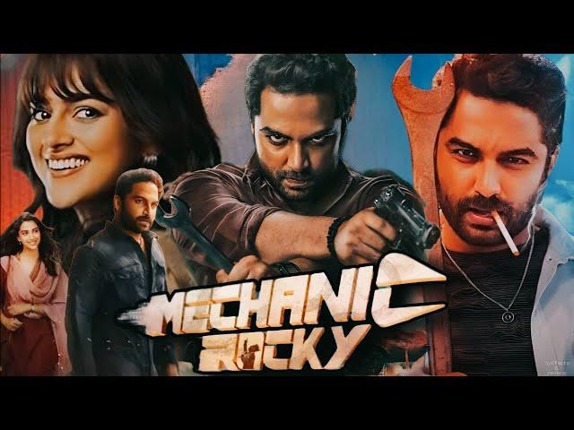 Mechanic Rocky (2024) | Vishwak Sen, Meenakshi Chaudhary, Shraddha | Full Movie Facts and Review