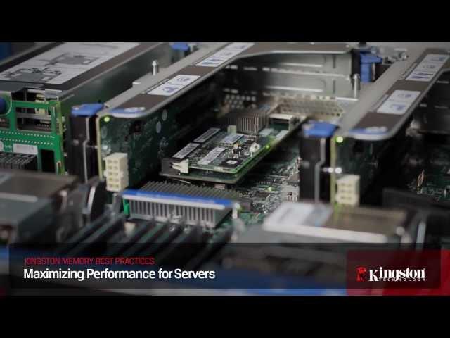 Server RAM: Maximize Server Memory - Kingston Technology