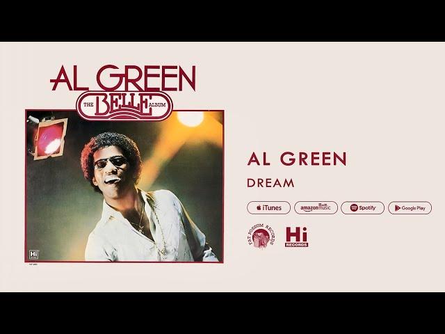 Al Green - Dream (Official Audio)