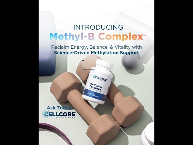Methyl-B Complex Methylation Support for Energy, Balance, & Vitality* Methyl-B Complex combines key