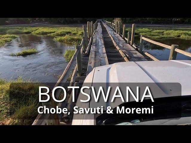 Botswana: Chobe, Savuti & Moremi