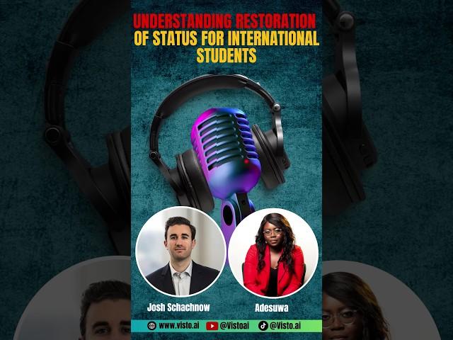 Understanding Restoration of Status for International Students | Canadian Immigration Pros Podcast