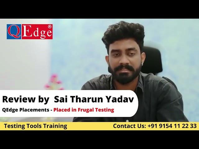 #Testing #Tools Training & #Placement  Institute Review by Sai Tharun Yadav | @qedgetech Hyderabad