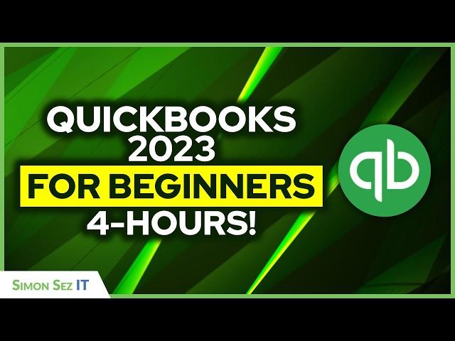 QuickBooks Desktop 2023 Training for Beginners (4+ Hours QuickBooks Tutorial Crash Course)