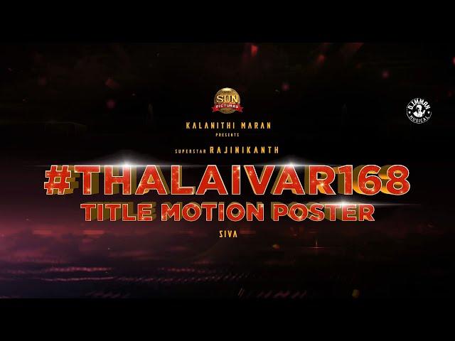 Annaatthe - Title Motion Poster | Superstar Rajinikanth | Sun Pictures | Siva