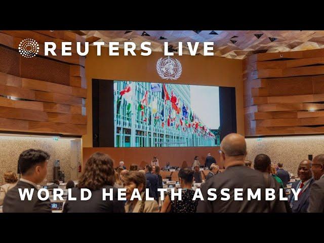 LIVE: WHO World Health Assembly in Geneva