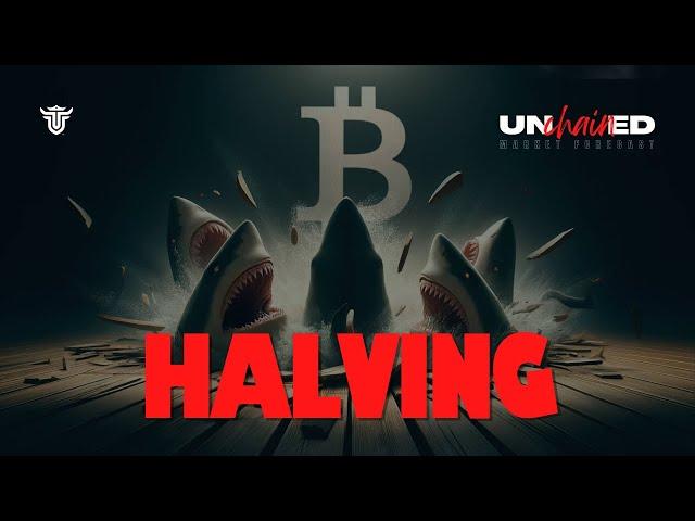 Στα σαγόνια του Halving! UNCHAINED #Bitcoin #crypto #bullrun #halving