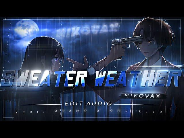 Sweater Weather - The Neighbourhood [edit audio]