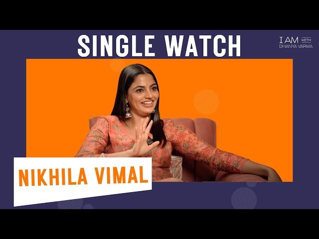 NIKHILA VIMAL | SINGLE WATCH | @iamwithdhanyavarma