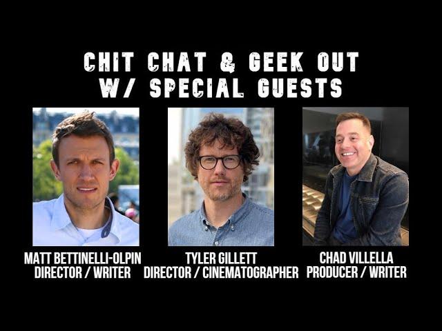 Chit Chat & Geek Out With Matt Bettinelli-Olpin, Tyler Gillett & Chad Villella | Radio Silence