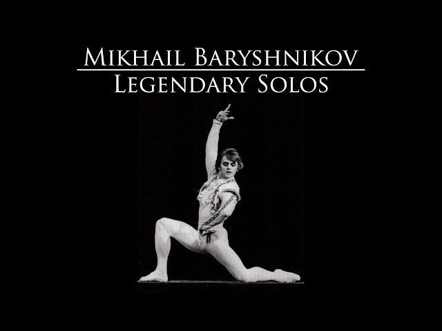 Legendary Mikhail Baryshnikov Solos: Don Quixote/Giselle