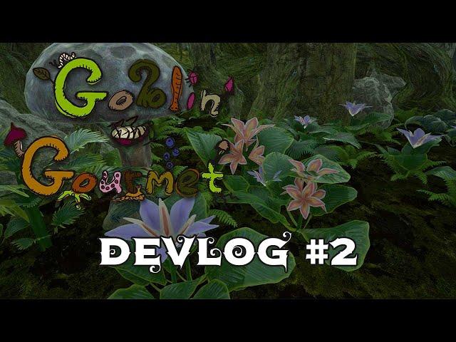 Goblin Gourmet Devlog #2!