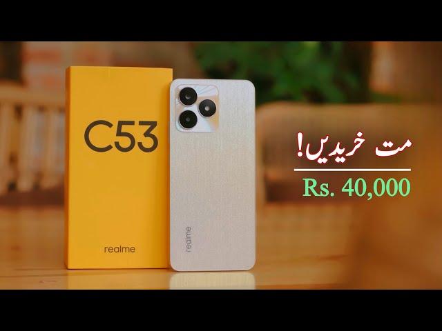 Realme C53 Review in Pakistan - Realme C53 Unboxing in Pakistan - Rs. 40,000