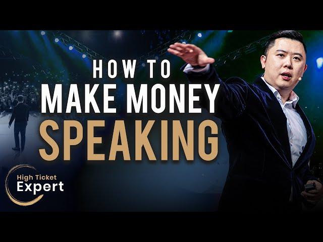 How To Make Big Money As A Public Speaker S1E53