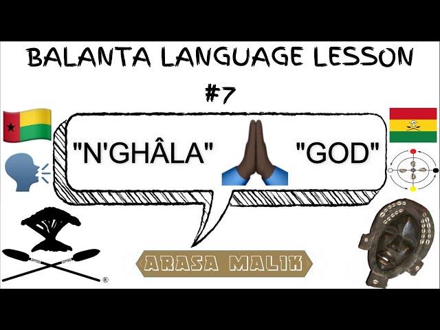 BALANTA LANGUAGE  - Lesson #7 (Spirituality)