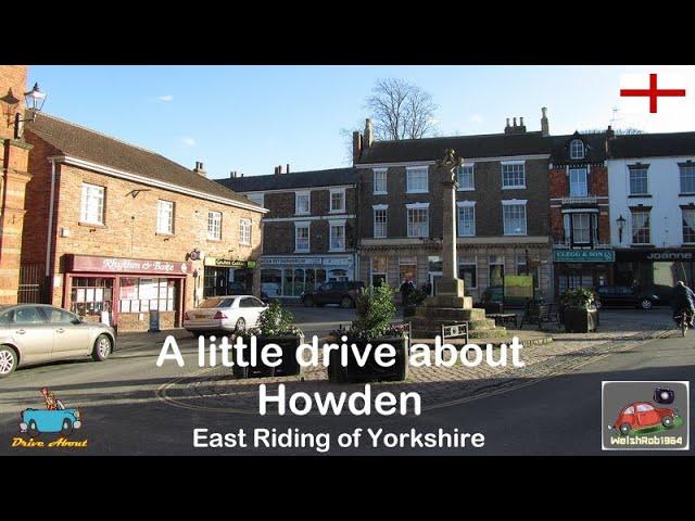 A little drive about Howden, East Riding of Yorkshire