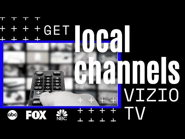 Free Local Channels on Vizio Smart TV