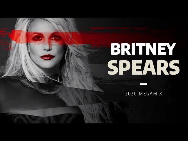 Britney Spears | Megamix [2020]