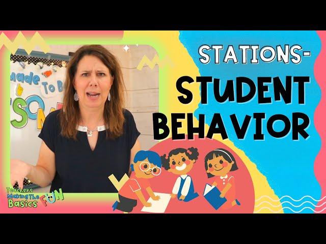 Student Behavior During Independent Work Stations