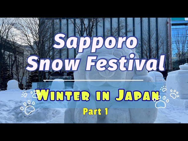 Sapporo Snow Festival | Winter in Japan Travel Guide