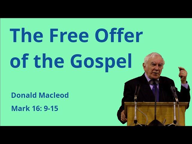 The Free Offer of the Gospel