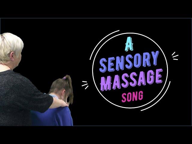 True Colours, Sensory Massage Song