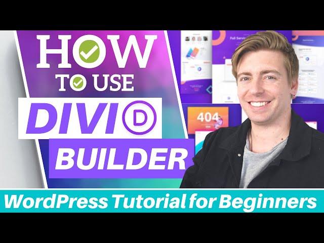 How to use Divi Builder in Wordpress | Divi Theme Tutorial for Beginners