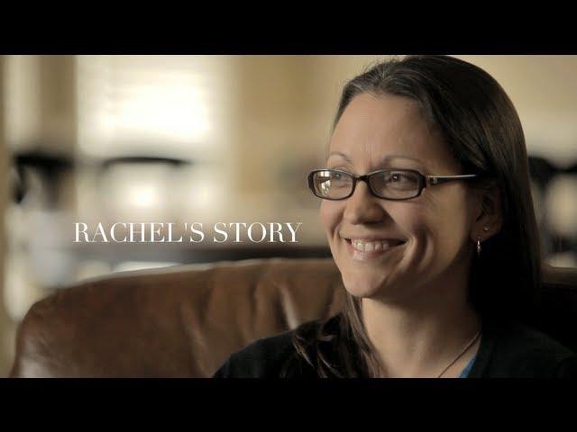 Rachel's Story