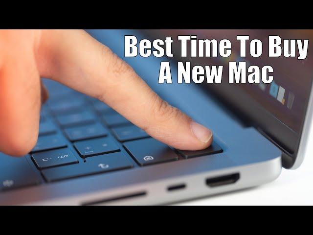 When Is The Best Time To Buy A New Mac Computer