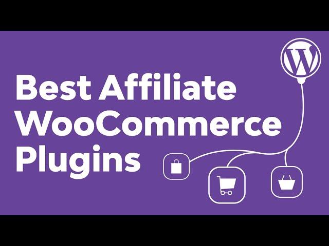 5 Best Affiliate WooCommerce Plugins