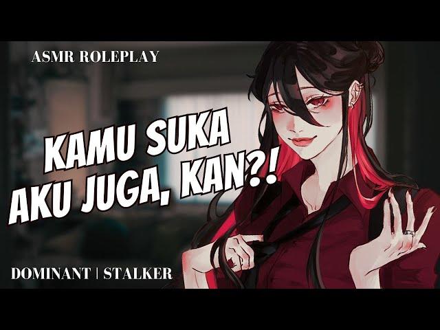 【ASMR RP / F4M / STALKER】TEMEN KANTOR KAMU TERNYATA STALKING KAMU! | ASMR YANDERE GIRLFRIEND