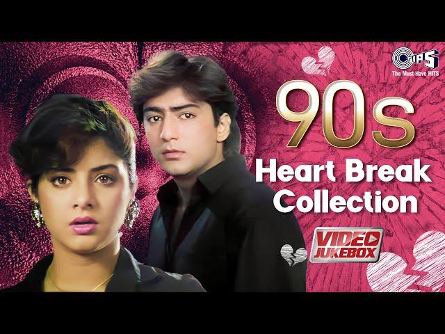 90s Heart Break Collection - Video Jukebox | Dard Bhare Gana | Hindi Sad Songs | @tipsofficial