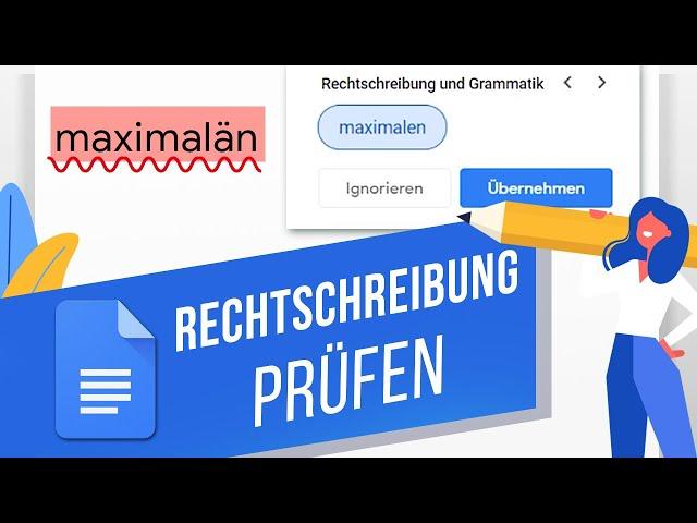 Google Docs: Rechtschreibung und Grammatik überprüfen