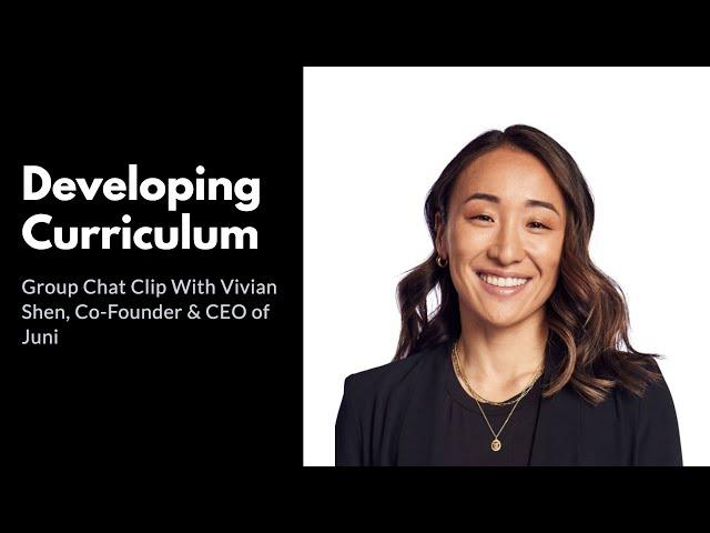 How Juni Learning Develops Course Curriculum (Vivian Chat Clip)